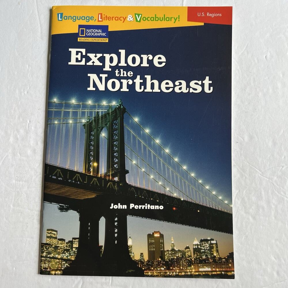 National Geographic Reading Expeditions Explore the Northeast Paperback Book